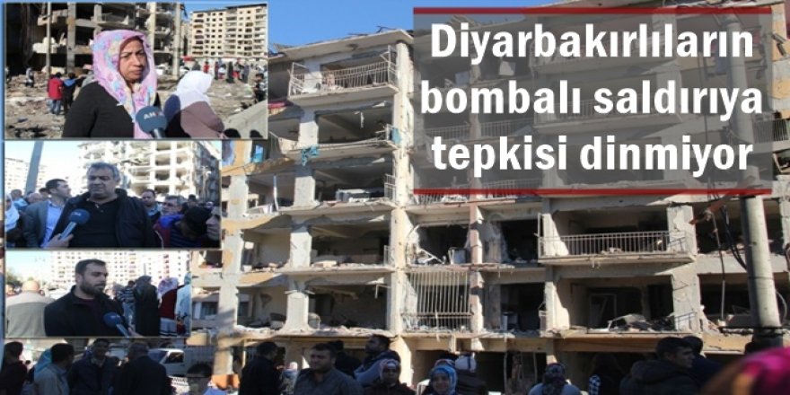 Diyarbakırlıların bombalı saldırıya tepkisi dinmiyor