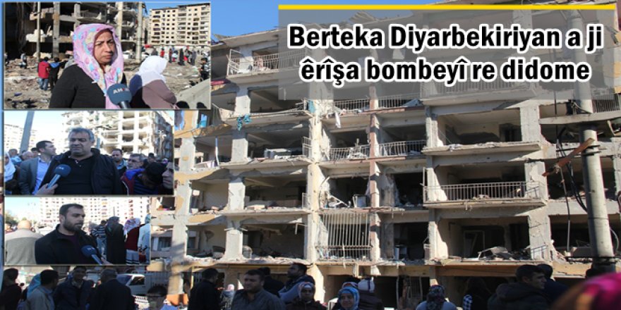 Berteka Diyarbekiriyan a ji êrîşa bombeyî re didome