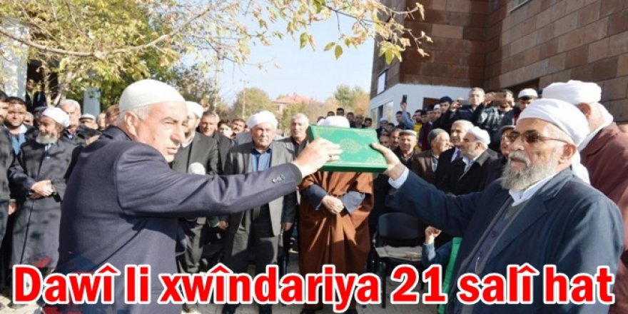 Dawî li xwîndariya 21 salî hat