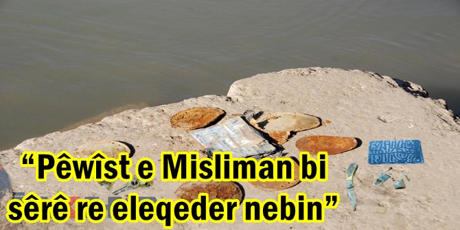 “Pêwîst e Misliman bi sêrê re eleqeder nebin”