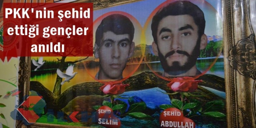 PKK'nin şehid ettiği gençler anıldı