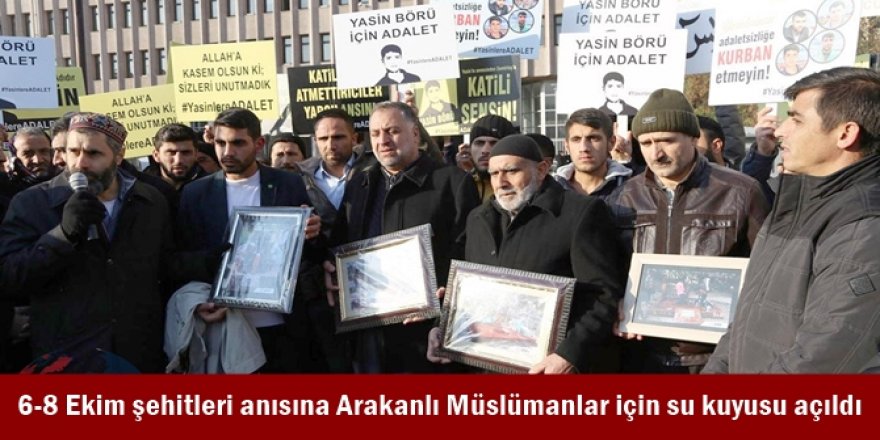 6-8 Ekim şehitleri anısına Arakanlı Müslümanlar için su kuyusu açıldı