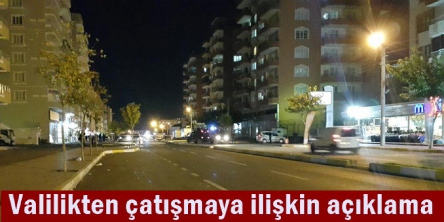 Valilikten çatışmaya ilişkin açıklama