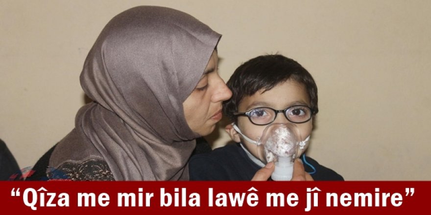 “Qîza me mir bila lawê me jî nemire”