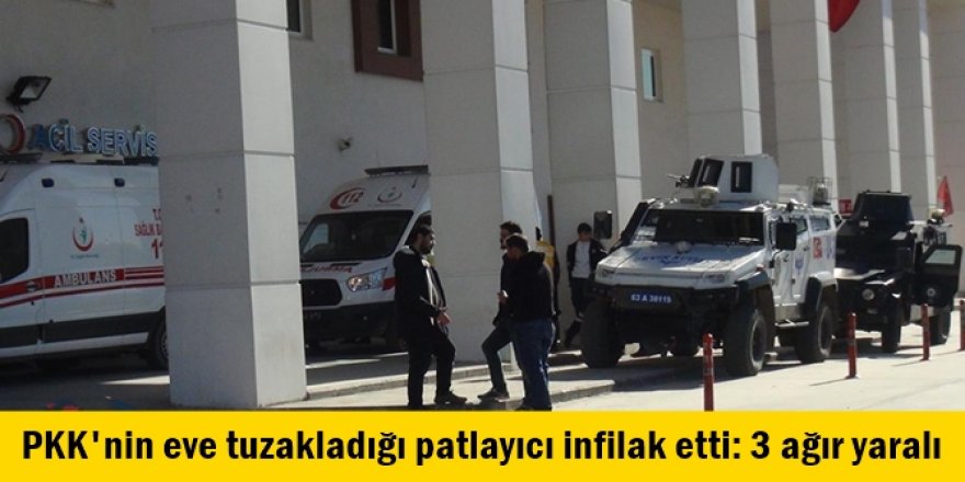 PKK'nin eve tuzakladığı patlayıcı infilak etti: 3 ağır yaralı