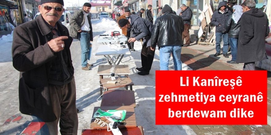 Li Kanîreşê zehmetiya ceyranê berdewam dike