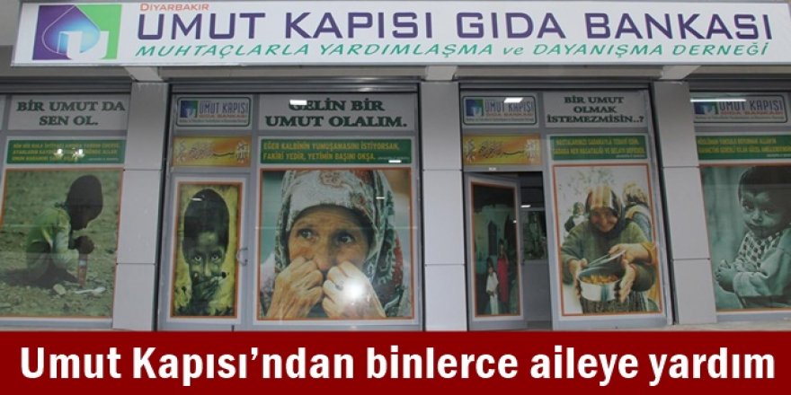 Umut Kapısı’ndan binlerce aileye yardım
