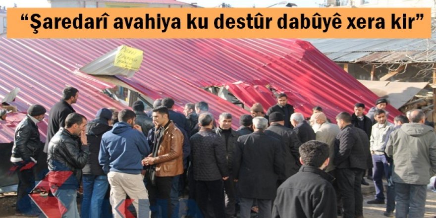 “Şaredarî avahiya ku destûr dabûyê xera kir”