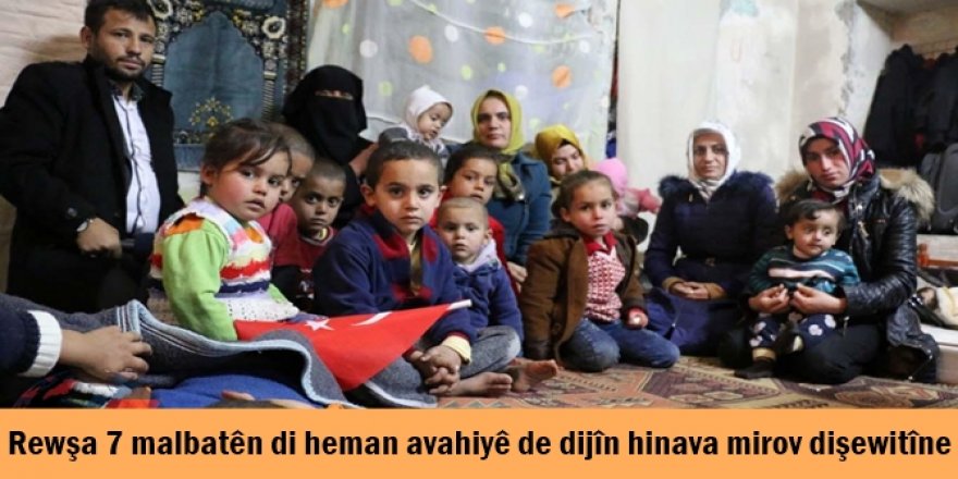 Rewşa 7 malbatên di heman avahiyê de dijîn hinava mirov dişewitîne