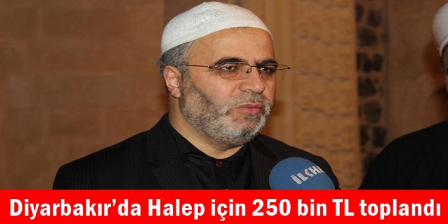 Diyarbakır’da Halep için 250 bin TL toplandı