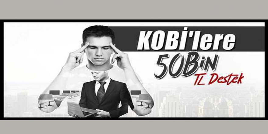 KOSGEB kredi başvurularında son gün