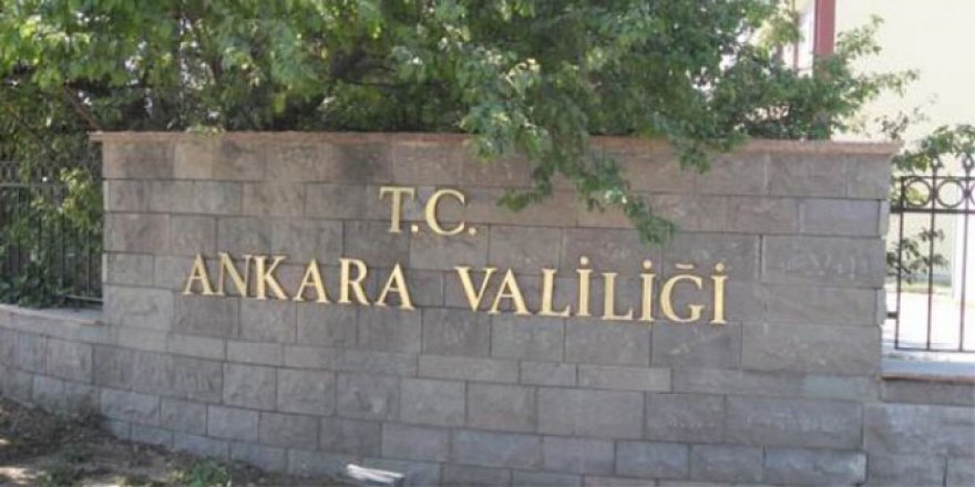 Ankara Valiliğinden CHP'nin yürüyüşüne ilişkin açıklama