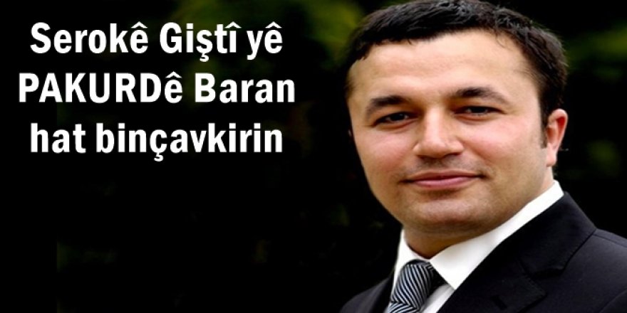 Serokê Giştî yê PAKURDê Baran hat binçavkirin