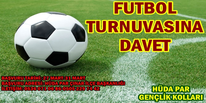 HÜDA PAR Çınar Gençlik kollarından futbol turnuvası