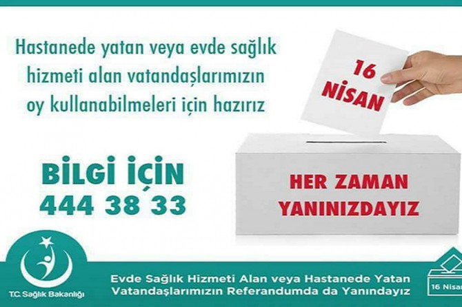 Oy kullanacak olan hastalar için araç tahsis edildi