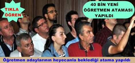 40 Bin yeni öğretmen ataması yapıldı