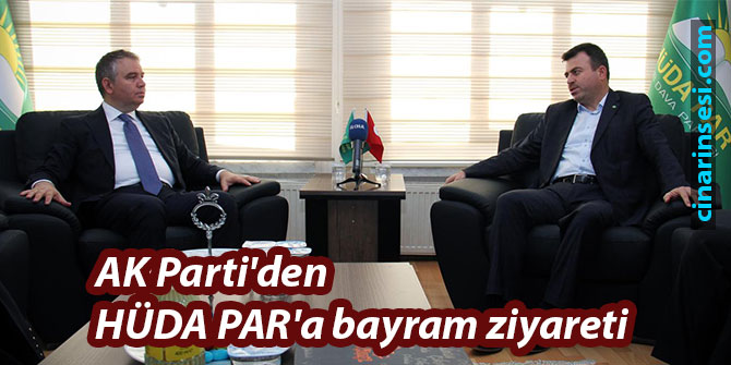 AK Parti'den HÜDA PAR'a bayram ziyareti
