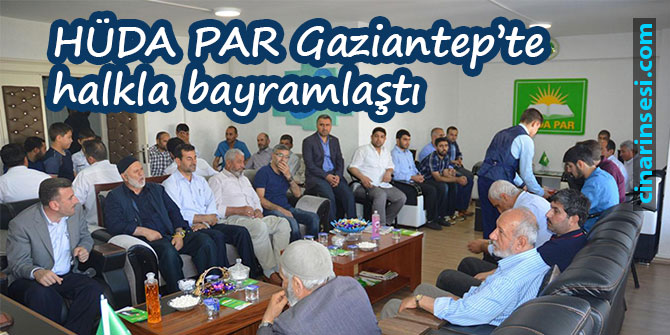 HÜDA PAR Gaziantep’te halkla bayramlaştı