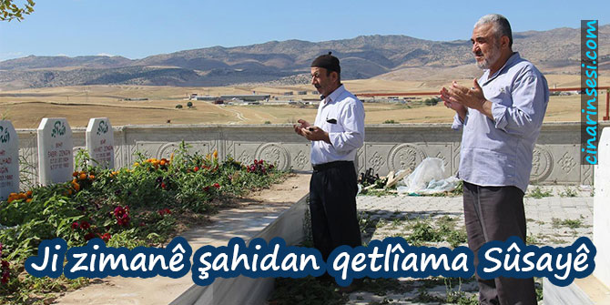 Ji zimanê şahidan qetlîama Sûsayê