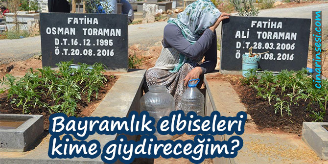 Bayramlık elbiseleri kime giydireceğim?