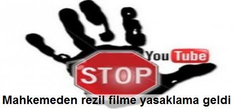 Hakaret Filmine İnternet Ortamında Yasak