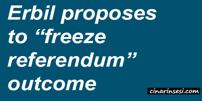Erbil proposes to “freeze referendum” outcome