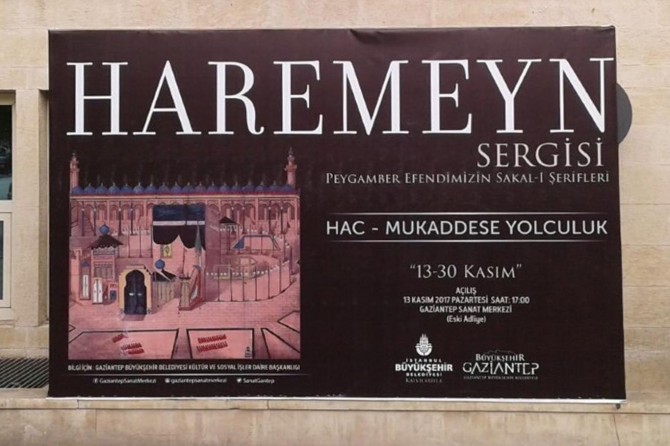 Gaziantep’te "Haremeyn Sergisi" açılacak