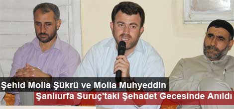 Şehid Molla Şükrü ile Molla Muhyeddin Suruç'ta Anıldı