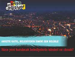 Manisa, Merkez İlçelerin İsmini Oyluyor