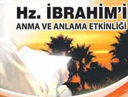 Hz. İbrahim`i Anma Etkinliğine Davet
