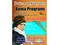Muş Selam Der'den Bediüzzaman'ı Anma Programı