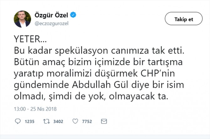 CHP: Abdullah Gül olmadı, olmayacak