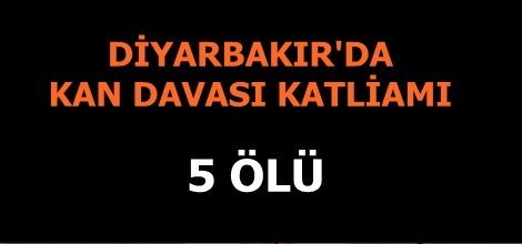 Diyarbakır'da otomobil tarandı: 5 ölü