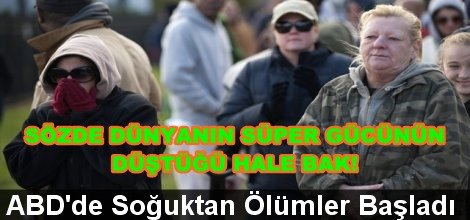 ABD'de Soğuktan Ölümler Başladı