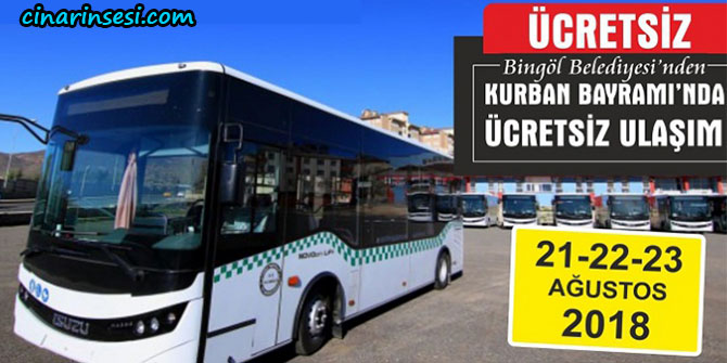 Bingöl’de bayramda toplu taşıma ücretsiz olacak
