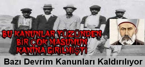 Bazı devrim kanunları kaldırılıyor