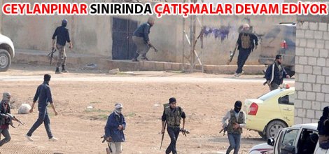 Ceylanpınar sınırında çatışma