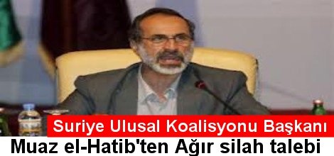 Muaz el-Hatib'ten ağır silah talebi