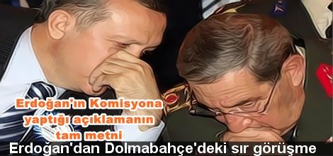 Erdoğan'dan Dolmabahçe'deki sır görüşme