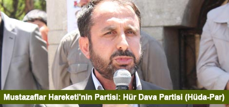 Mustazaflar Hareketi'nin Partisi: Hür Dava Partisi (Hüda-Par)