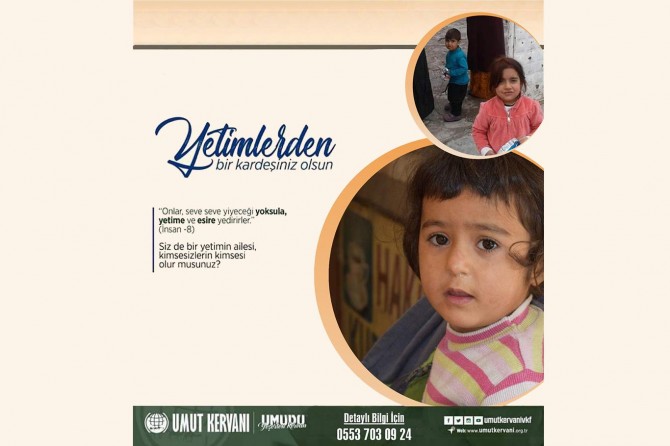 Yetimlerden Bir Kardeşiniz Olsun projesi