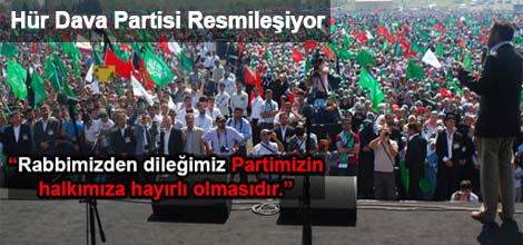 Hür Dava Partisi Resmileşiyor