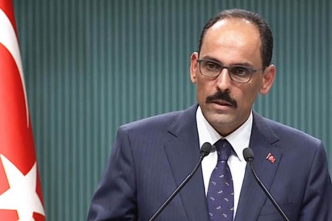 İbrahim Kalın: Güvenli bölgenin amacı sınırlarımızı güvence altına almak