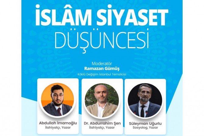 'İslam Siyaset Düşüncesi' paneline ilginç iptal kararı