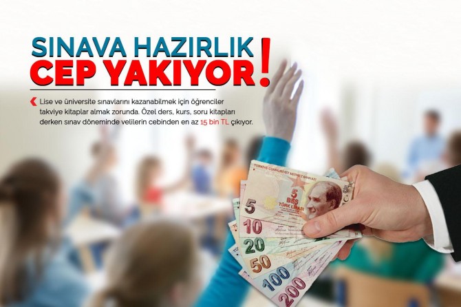 Sınava hazırlık cep yakıyor