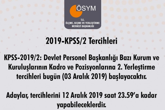 KPSS-2019/2 tercihleri bugün başlıyor