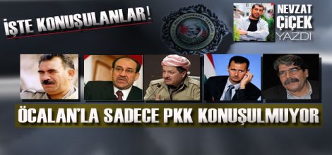Öcalan'la sadece PKK meselesi konuşulmuyor!...