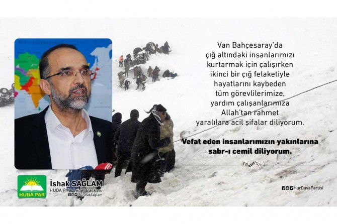 Sağlam: "İkinci çığ felaketinde hayatlarını kaybedenlere Allah'tan rahmet diliyorum"