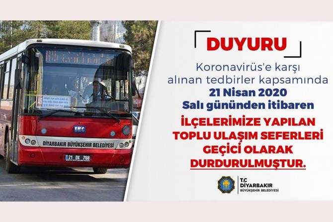 Diyarbakır’da ilçelere toplu ulaşım seferleri durduruldu