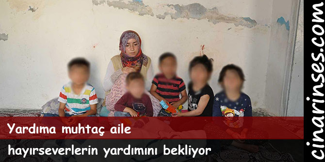 Yardıma muhtaç aile hayırseverlerin yardımını bekliyor